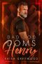 [Dad Bod Doms 02] • Henry (Dad Bod Doms Book 2)